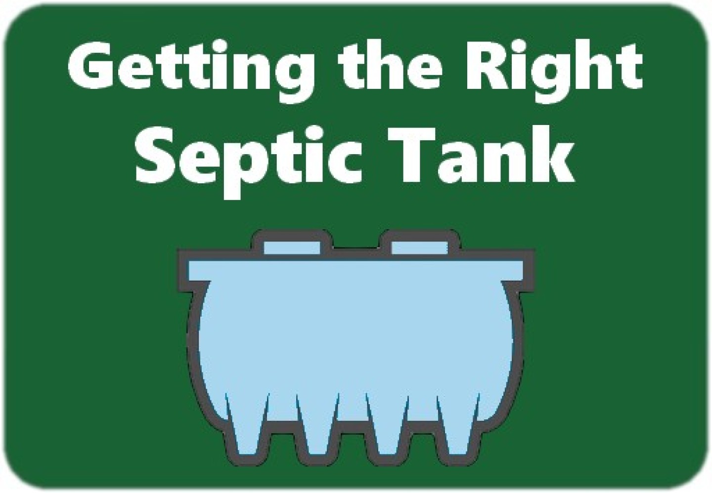 getting the right septic tank